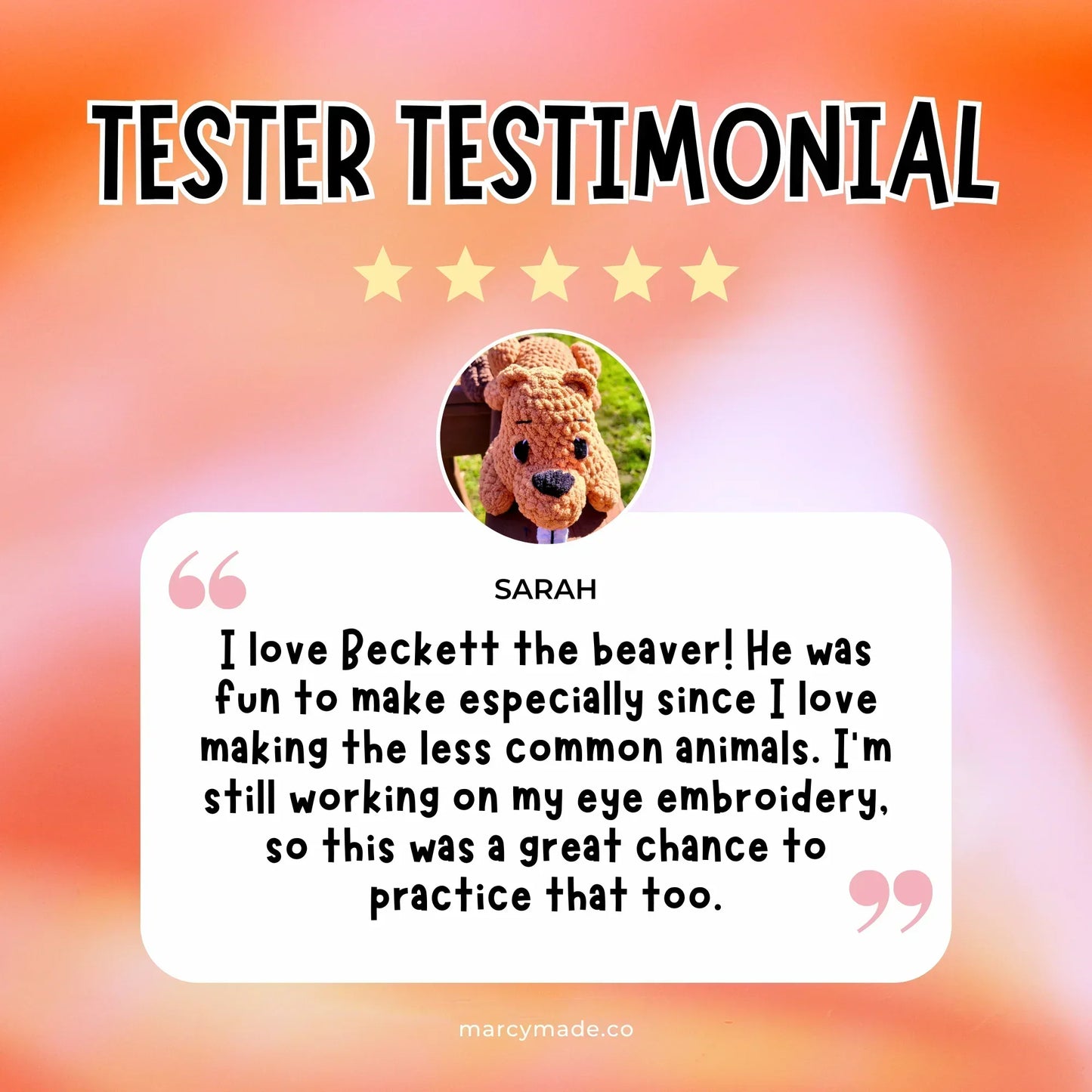 Crochet beaver plushie tester testimonial with five stars and customer review on orange background