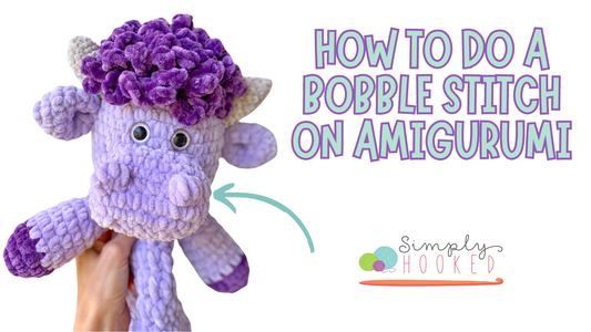 How To Do a Bobble Stitch on Amigurumi
