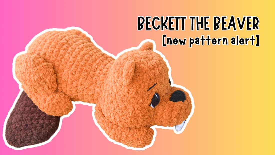 New Crochet Pattern Alert: Beckett the Beaver 🦫