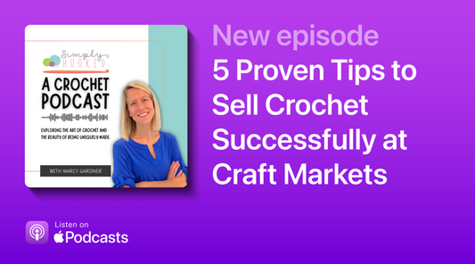 5 Proven Tips to Sell Crochet Successfully at Craft Markets
