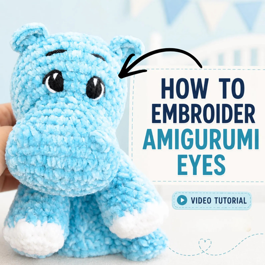 Crochet Tutorial: How to Embroider Eyes