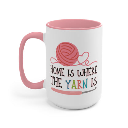 Crochet Coffee Mug – “Home Is Where the Yarn Is” (11oz & 15oz)