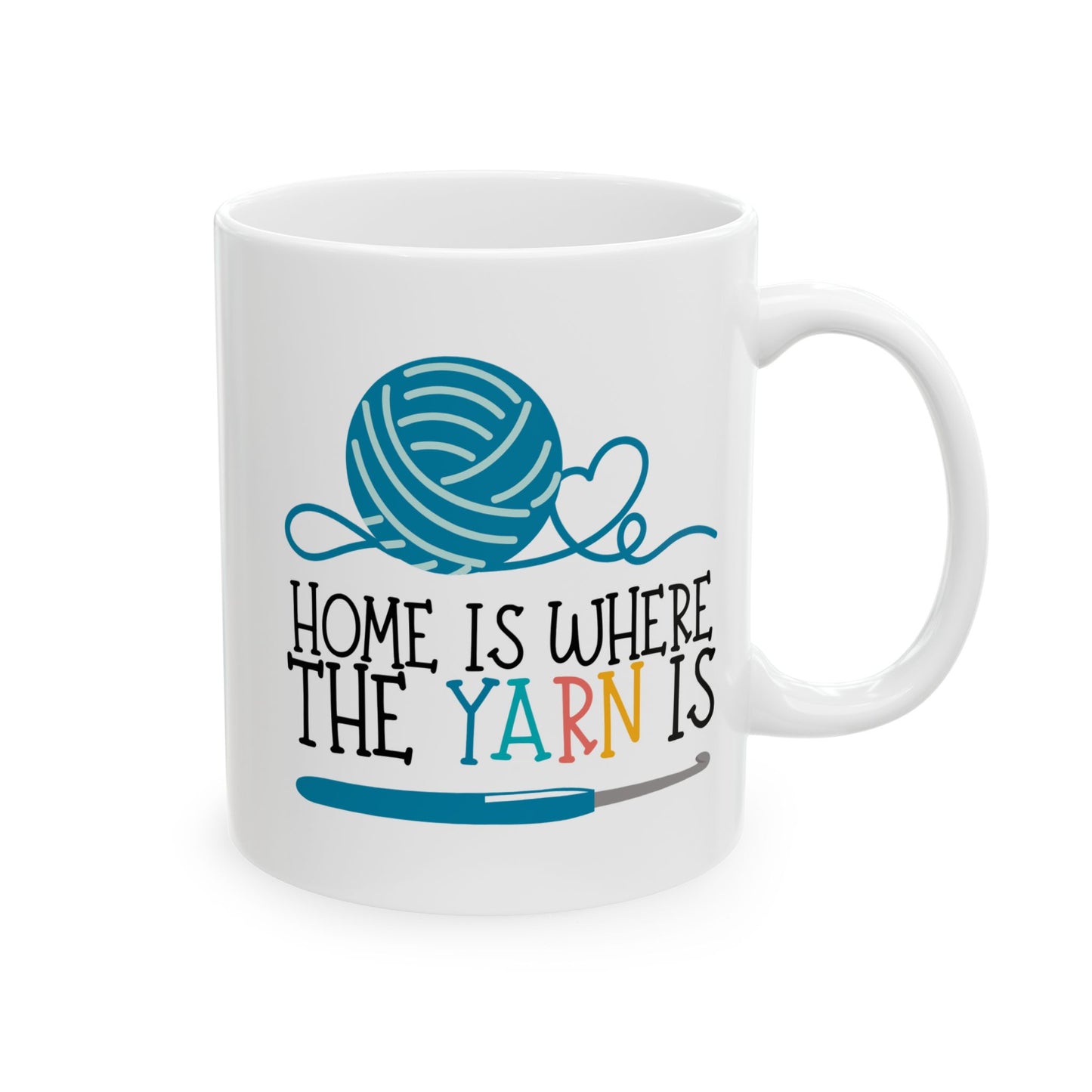 Crochet Coffee Mug – “Home Is Where the Yarn Is” (11oz & 15oz)