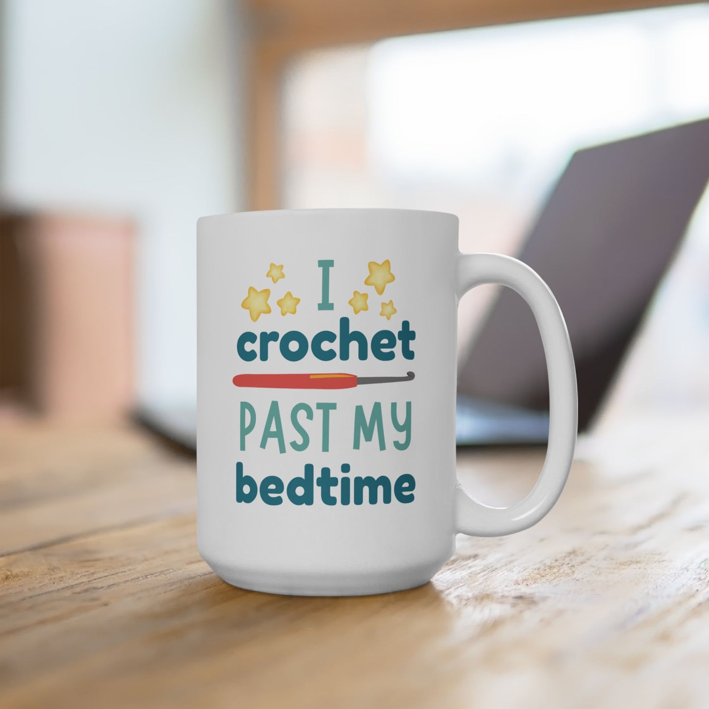 I Crochet Past My Bedtime Mug – Funny Crochet Gift for Night Owls (11oz & 15oz)