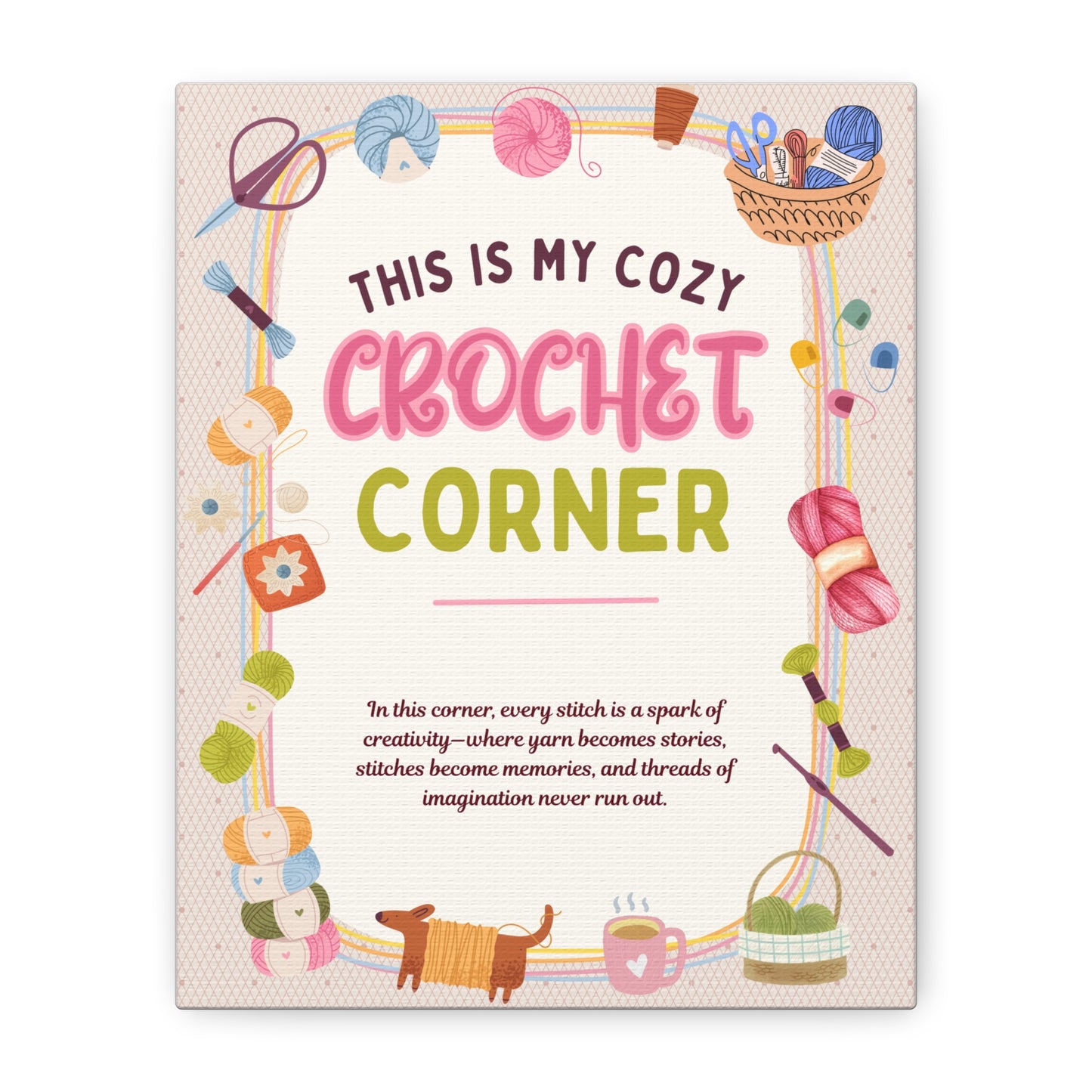This Is My Cozy Crochet Corner Canvas Wall Art (8x10 & 16x20)