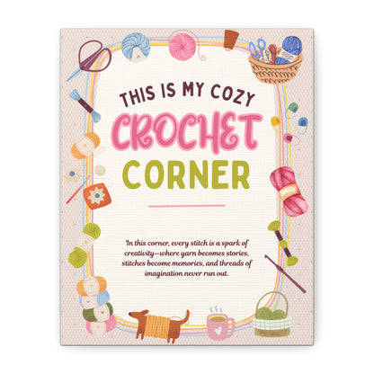 This Is My Cozy Crochet Corner Canvas Wall Art (8x10 & 16x20)