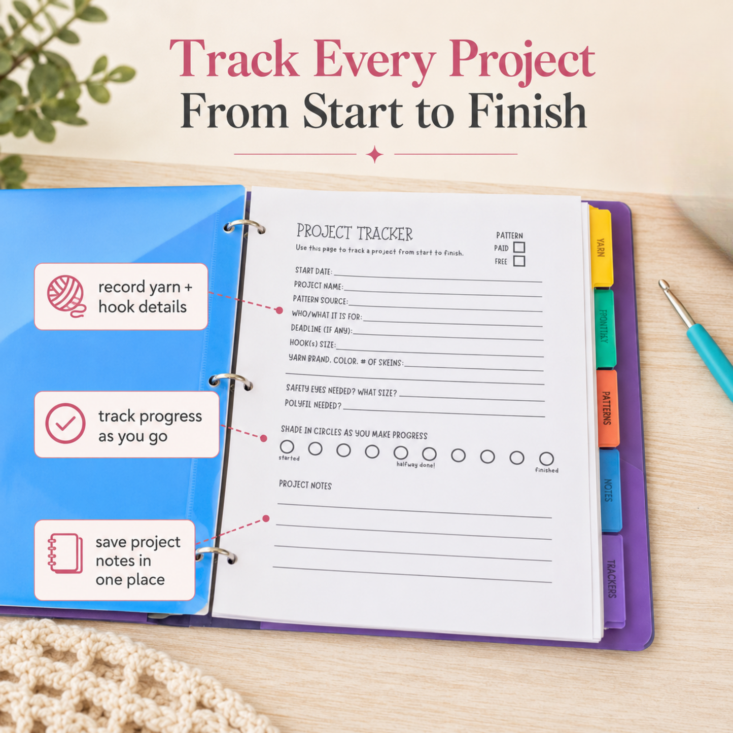 Crochet Project Planner & Pattern Organizer