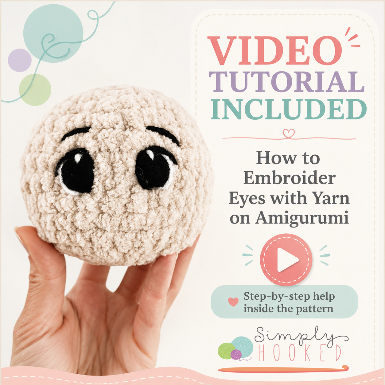 Crochet Tutorial: How to Embroider Eyes