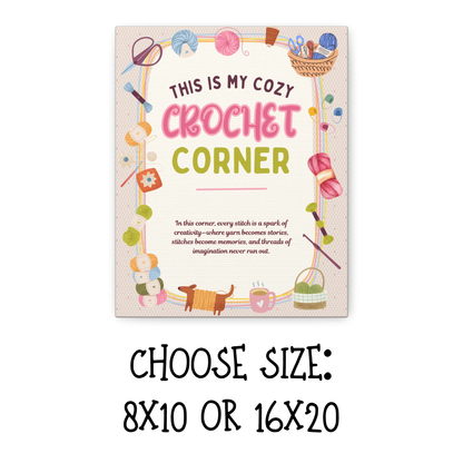 This Is My Cozy Crochet Corner Canvas Wall Art (8x10 & 16x20)