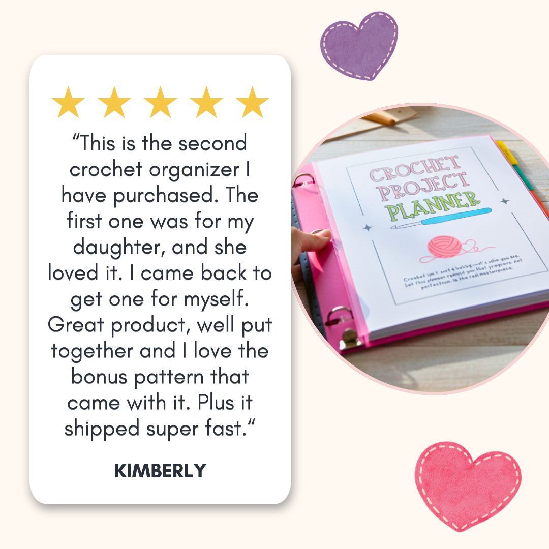 A promotional graphic for a crochet project planner binder. On the left is a white card with five gold stars and a customer testimonial quote signed Kimberly.