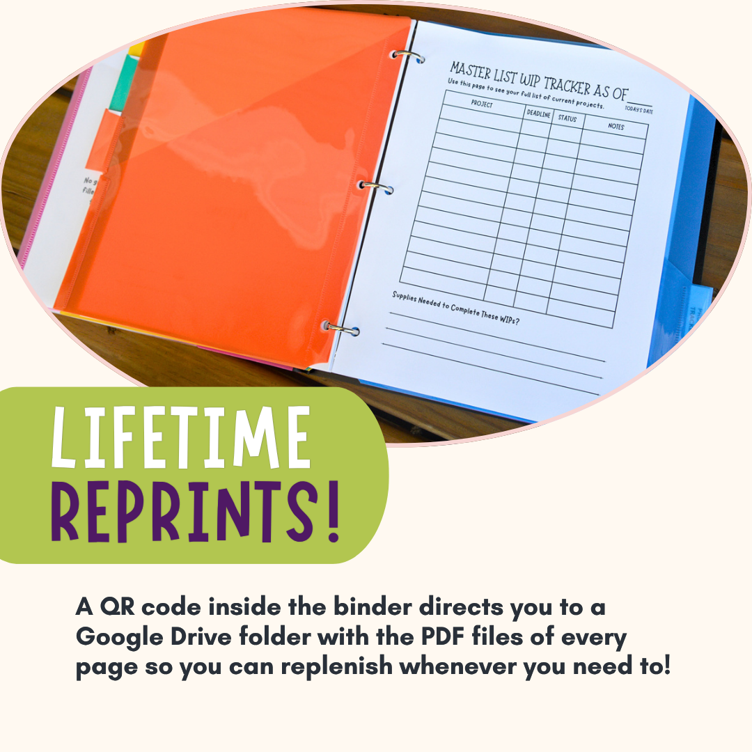 An open binder with a bright orange cover and printed tracker pages inside, shown in an oval inset on a light beige background. Large text reads 'LIFETIME REPRINTS!' and smaller text explains that a QR code inside the binder directs users to Google Drive PDF files.