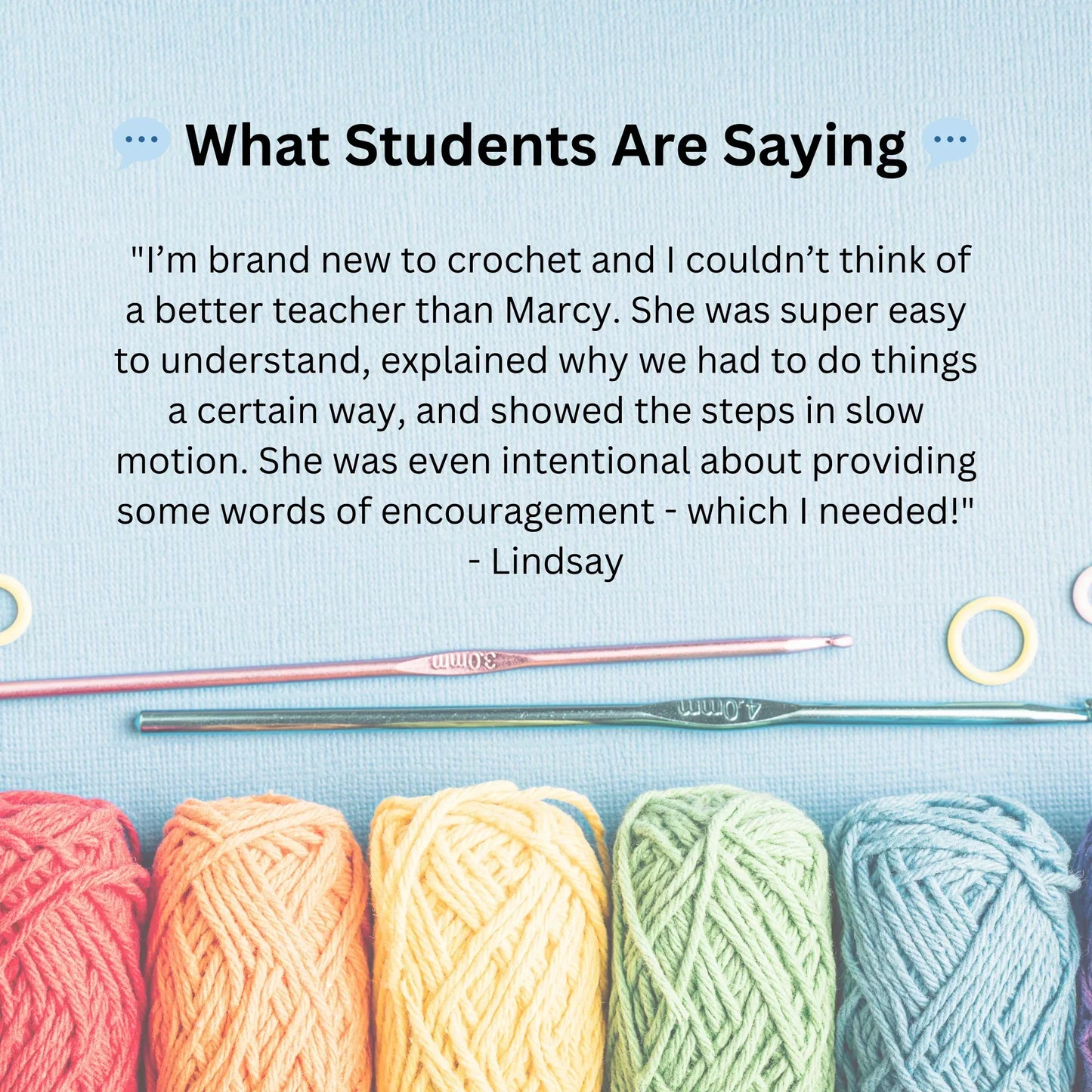 Testimonial for beginner crochet class over pastel yarn skeins and crochet hooks on blue background
