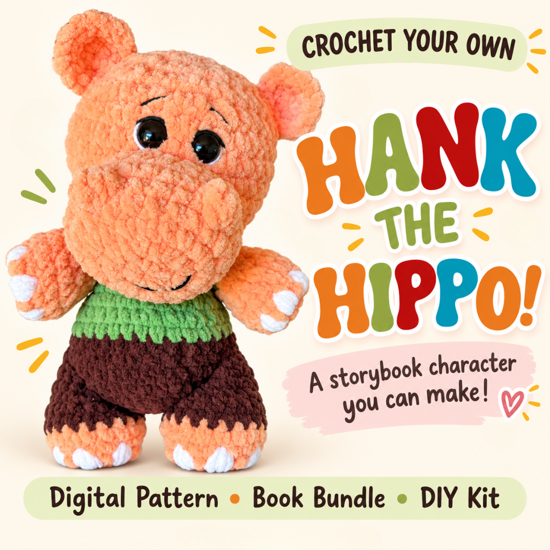Hank the Hippo Crochet Pattern, Storybook & DIY Kit