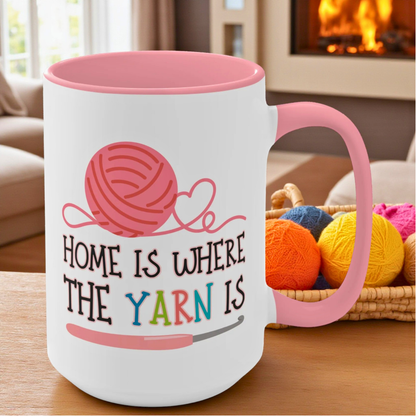 Crochet Coffee Mug – “Home Is Where the Yarn Is” (11oz & 15oz)